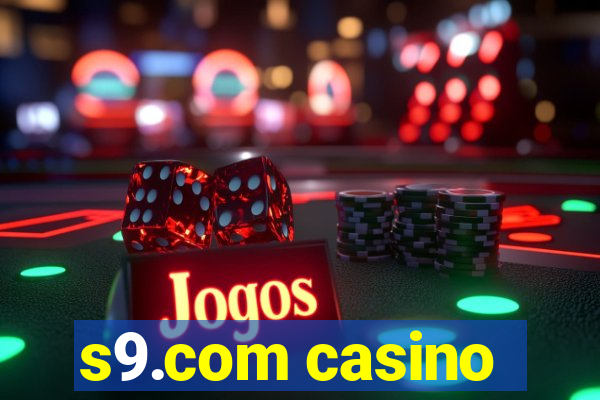 s9.com casino